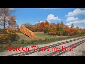 Henry Gets the Express and Buckled Tracks and Bumpy Cars: Gordon "That's my line!"