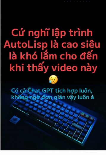 Lập trình AutoLisp với VS Code & ChatGPT