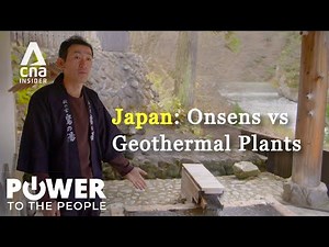 Japan's Geothermal Expansion: Are Centuries-Old Onsens At Risk? | Power To The People