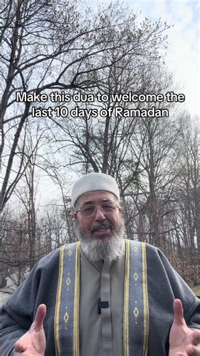 Dua to Welcome the Last 10 Days of Ramadan