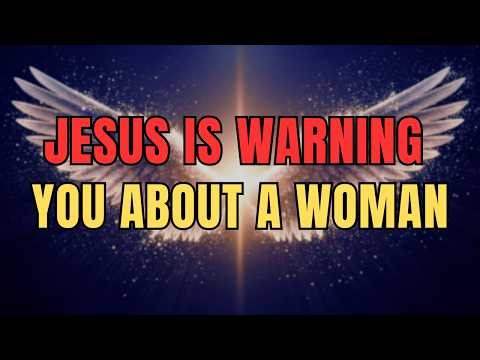 Chosen One: Stay Alert — God Is Sending You a Warning About a Woman...