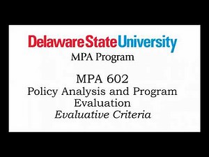 Establishing Evaluative Criteria for Policy Analysis
