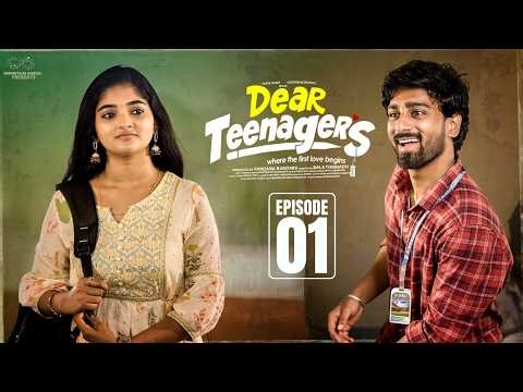 Dear Teenagers | Episode - 1| Surya Dileep | Gayathri | Latest Web Series | Aay Godarollamandi