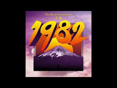 The Kyoto Connection - "1982" (FULL ALBUM) // [Synthwave / Synthpop]