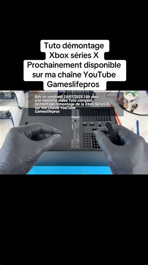 Tuto démontage Xbox séries X Prochainement disponible YouTube #xboxseriesx #tuto #demontagexbox #remontagexbox #chaineyoutube