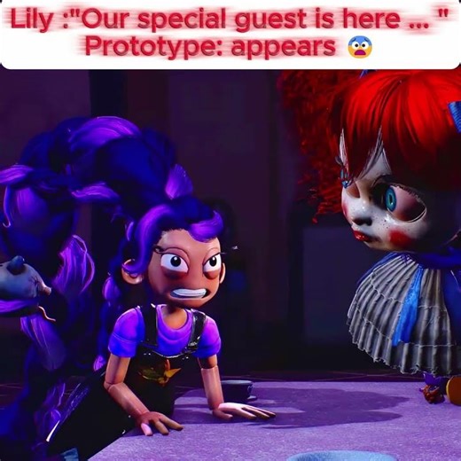 Lily :"Our special guest is here ... "Prototype: appears 😨”#poppyplaytime #fyp