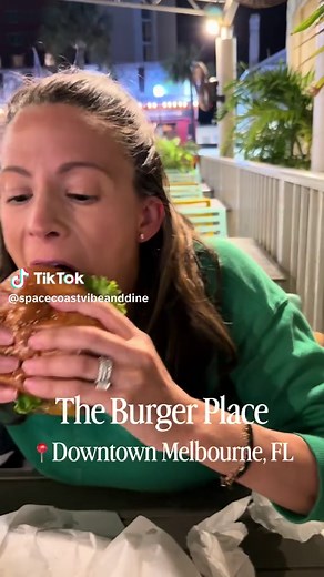 The Best Burger in Downtown Melbourne, FL