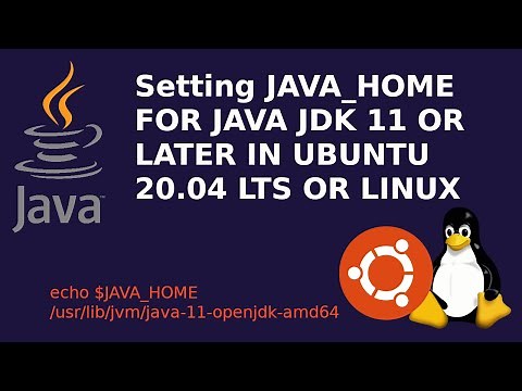 How to Set JAVA_HOME for JAVA JDK 11 or Later in Ubuntu 20.04 LTS or Linux [2021]