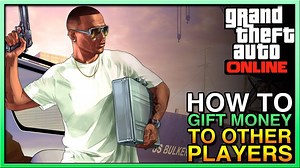 A Complete Guide On How To Give Money In GTA 5 Online 2025