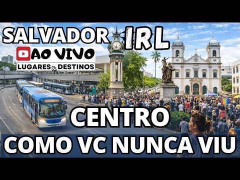 Centro de Salvador Bahia | Estação da Lapa | Feira | Shopping | IRL