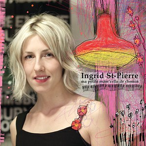 Ficelles (Ingrid St-Pierre) - Paroles et accords - La Boîte à chansons ♫