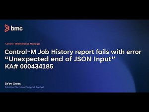 Control-M Job History Report fails with error "Unexpected end of JSON Input"