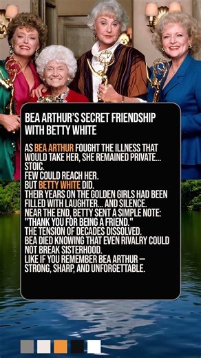 Bea Arthur’s Secret Friendship with Betty White 😢💖