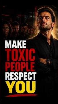 5 Powerful Behaviors To Make Toxic People Instantly Respect You #darkpsychology #shorts