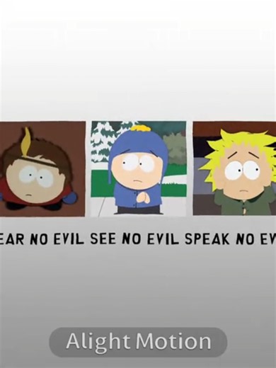 South Park see no evil hear no evil speak no evil clip