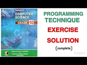 Programming Technique Exercise Solution|| Class 10th Chapter 1 Computer Science Exercise Solution