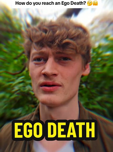 ForestHope (@theforesthope)’s video of ego deaths explained