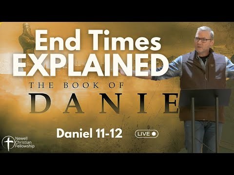The End Times UNVEILED | Daniel 11-12 Prophecy Explained
