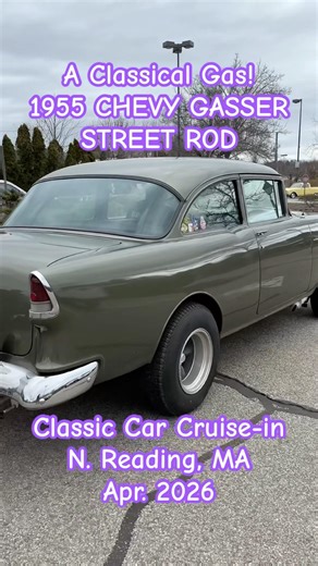 1955 CHEVY GASSER STREET ROD! Cool Classic Hot Rod at N. Reading, MA Cruise-in; Apr. 2026