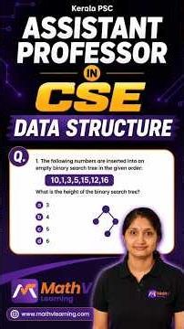 Kerala PSC Assistant Professor CSE | Data Structure MCQ | Binary Search Tree (BST) PYQ Discussion