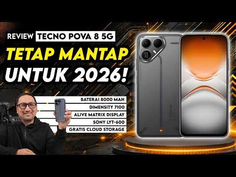 TECNO POVA 8 5G Review - Still Solid for 2026 Standards!