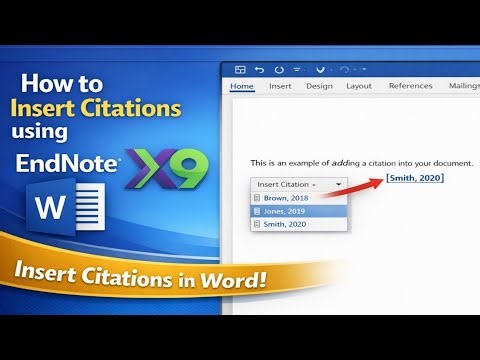 How to Insert Citations Using Endnote X9 in Word | Use EndNote X9 in Word for Citations & References