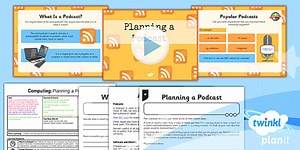 Computing: Radio Station: Planning a Podcast Year 5 Lesson Pack 3