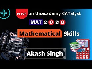 MAT June 2020 - Mathematical Skills By Akash Singh | Class 14