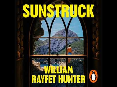 Sunstruck - William Rayfet Hunter