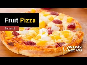 SNAP-Ed NY - Fruit Pizza