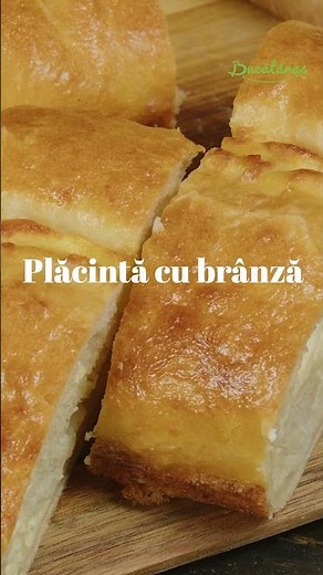 Placinta rulata cu branza - Reteta care iti va aduce aminte de copilarie