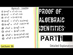 PROOF of Algebraic Identities