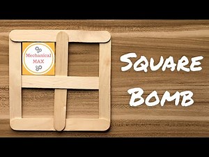 Stick Crafts - Stick Bomb - Square Bomb