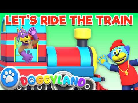 Let's Ride The Train | 🚂 | Doggyland Kids Songs & Nursery Rhymes by Snoop Dogg