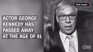 'Cool Hand Luke' actor George Kennedy dies at 91