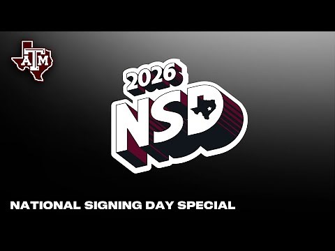 Texas A&M Football National Signing Day Special