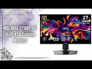 MSI MAG 274QP QD-OLED X24 Review | 240Hz OLED Gaming Monitor!