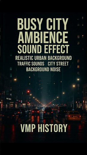 Busy City Ambience Sound Effect | Urban Background Noise 🌆