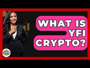 What Is Yfi Crypto? - CryptoBasics360.com
