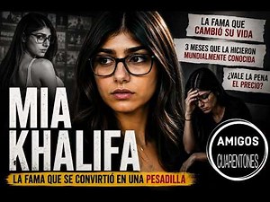 Mia Khalifa: El Precio de una Decisión | Del Estrellato al Estigma