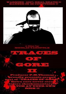 Traces of Gore II - Movie