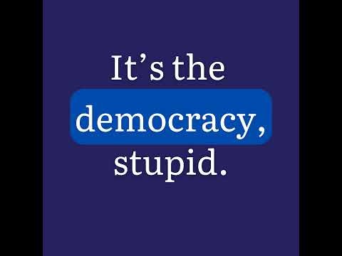 It's the Democracy, Stupid | Dec. 27, 2025