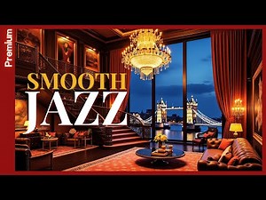 Smooth Jazz to Enjoy All Day Long 🎹 Happy Piano Jazz / Instrumental Jazz [5 hours]