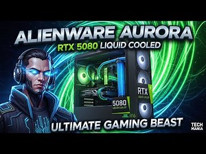 Alienware Aurora RTX 5080 Liquid Cooled Ultimate Gaming Beast