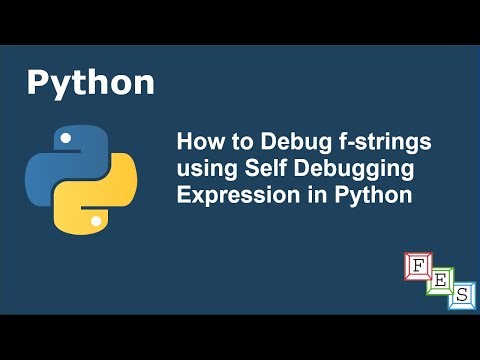 How to Debug f-strings using Self Debugging Expression in Python