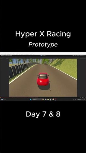 Hyper X Racing Devlog Day 7–8 🚗🔥 | AI + Race Manager + New Map Progress! #automobile #gamedev