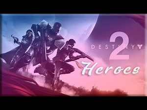 [GMV] ''Heroes'' Destiny 2 Gaming Music Video