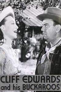 Cliff Edwards and His Buckaroos (1941) - Movie