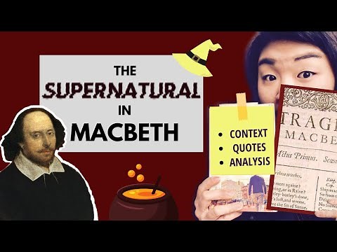 The Supernatural in Macbeth | Witches | Banquo | Grade 9 GCSE analysis