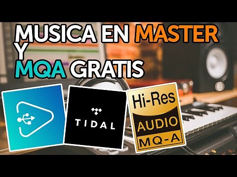 DESCARGAR Y REPARAR MUSICA EN *MASTER* Y *MQA* DE TIDAL PARA REPRODUCIRLA CORRECTAMENTE